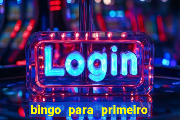 bingo para primeiro dia de aula