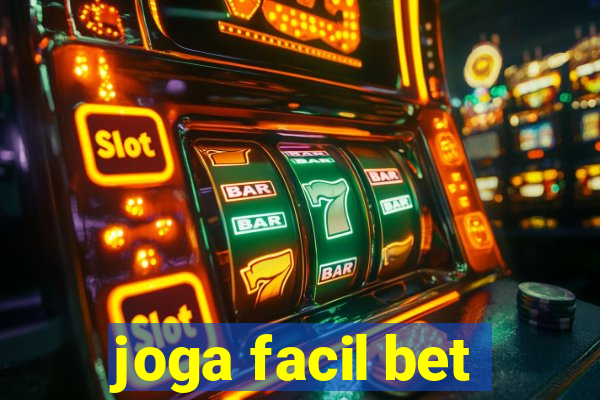 joga facil bet