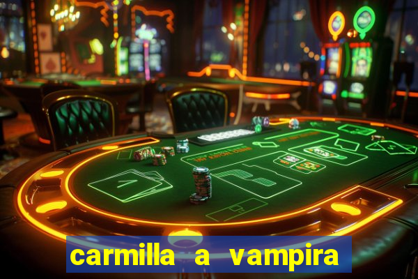 carmilla a vampira de karnstein pdf