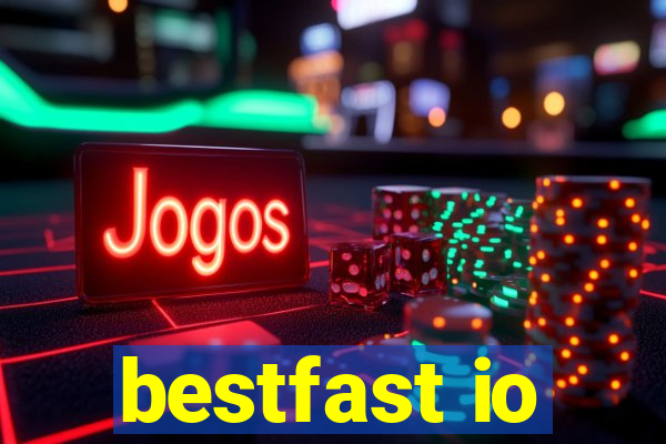 bestfast io