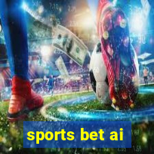 sports bet ai