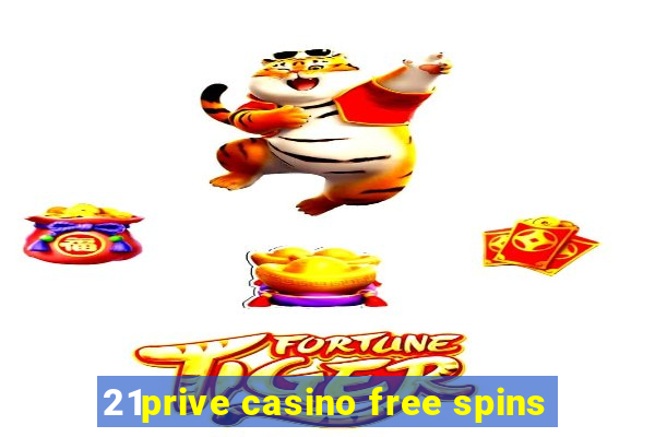 21prive casino free spins