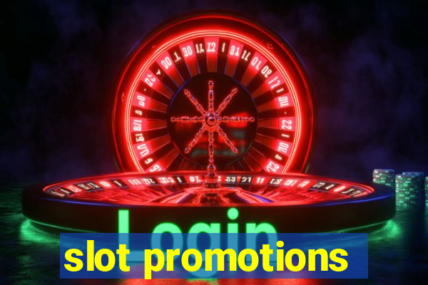 slot promotions