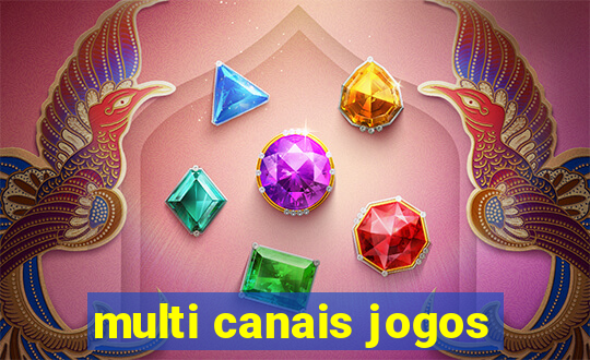 multi canais jogos