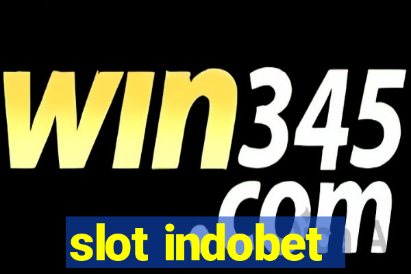 slot indobet