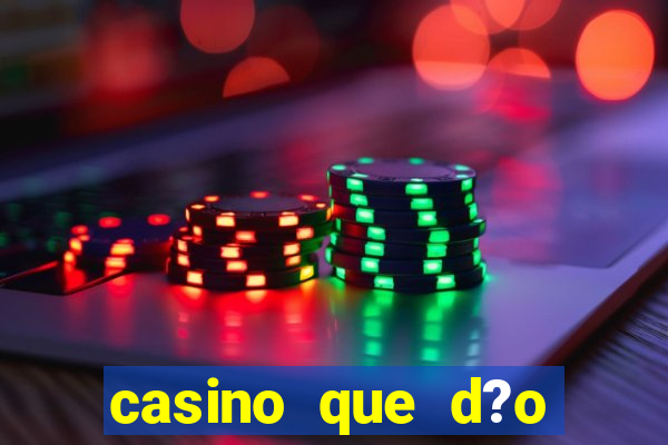 casino que d?o b?nus no cadastro