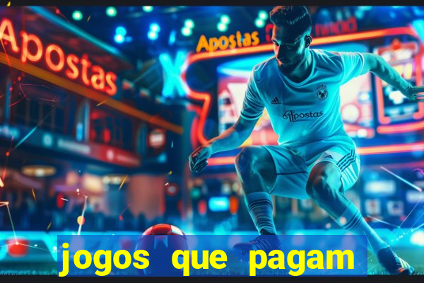 jogos que pagam dinheiro de verdade no pix