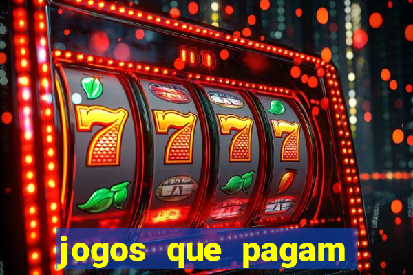 jogos que pagam dinheiro de verdade no pix