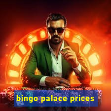 bingo palace prices