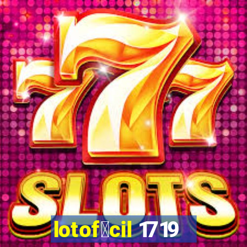 lotof谩cil 1719