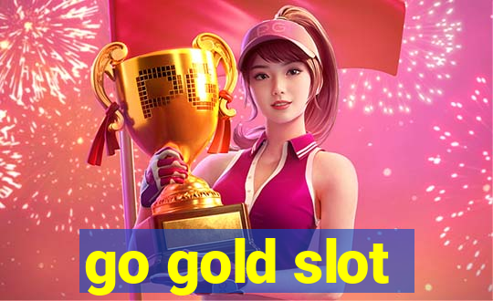 go gold slot