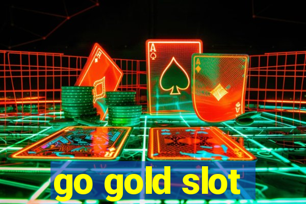 go gold slot