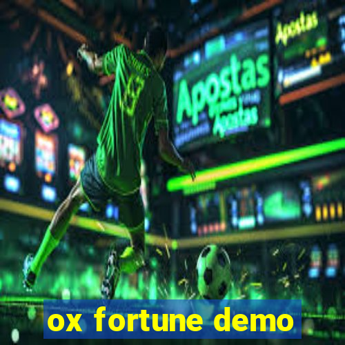 ox fortune demo