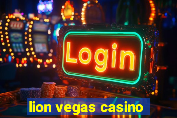 lion vegas casino