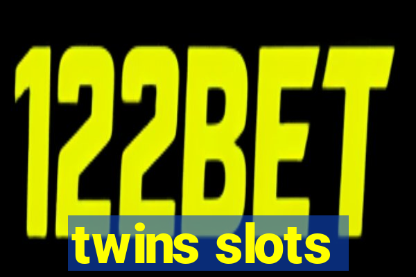 twins slots