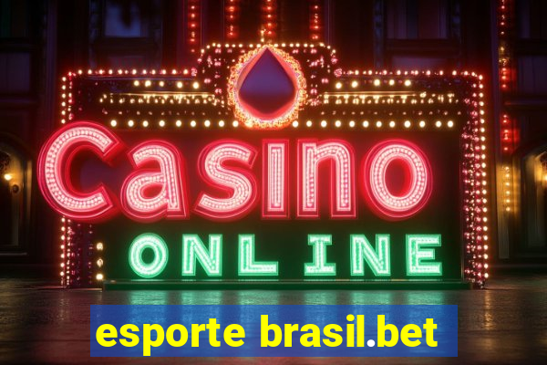 esporte brasil.bet