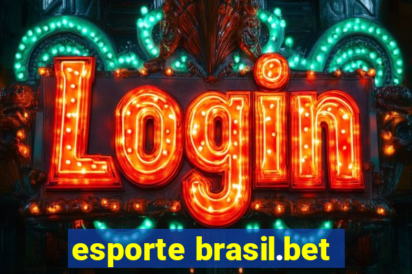 esporte brasil.bet