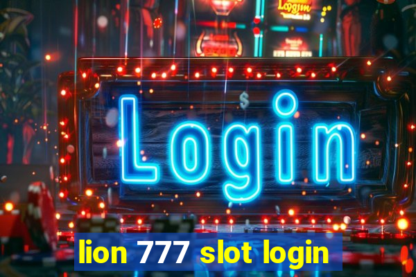 lion 777 slot login