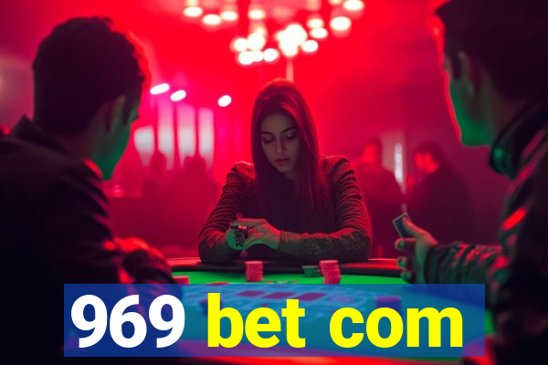 969 bet com