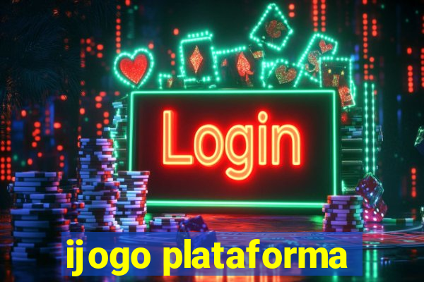 ijogo plataforma