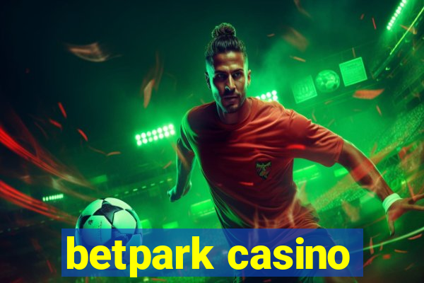 betpark casino