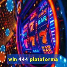 win 444 plataforma