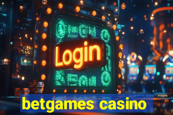 betgames casino