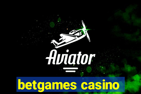 betgames casino