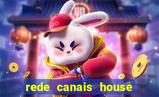 rede canais house of the dragon