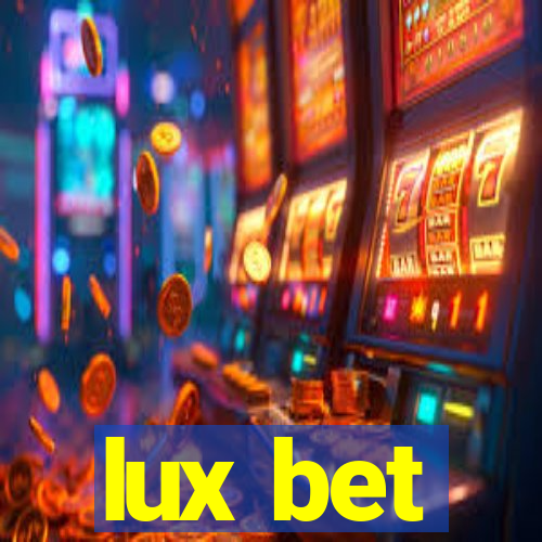 lux bet