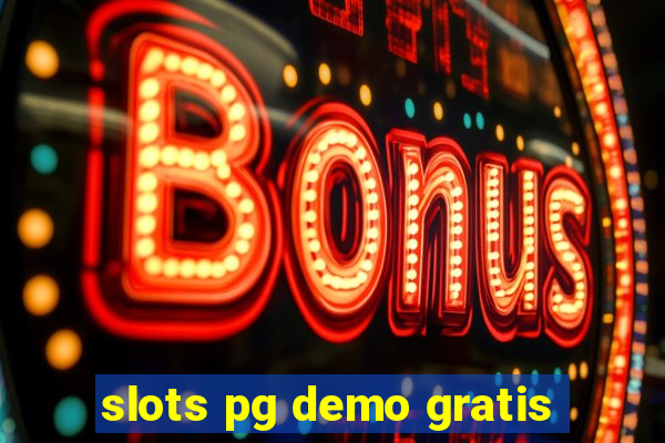 slots pg demo gratis