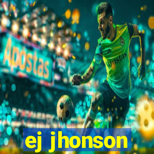 ej jhonson