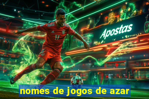 nomes de jogos de azar