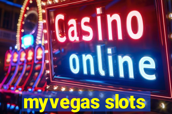 myvegas slots