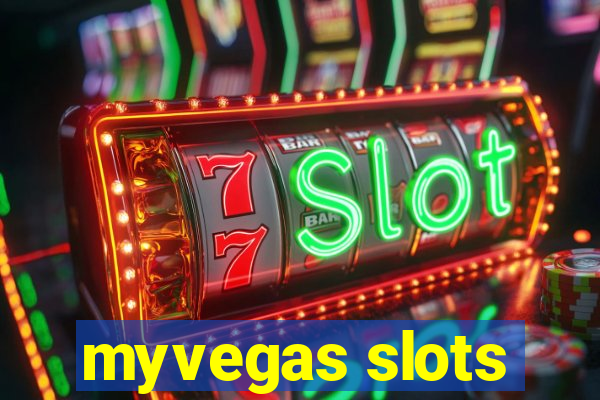 myvegas slots