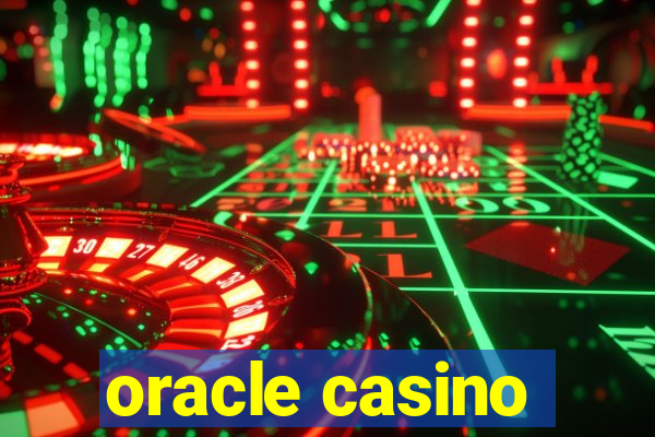 oracle casino