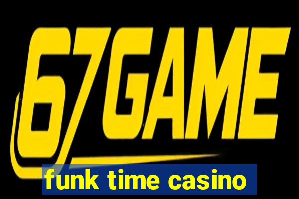 funk time casino