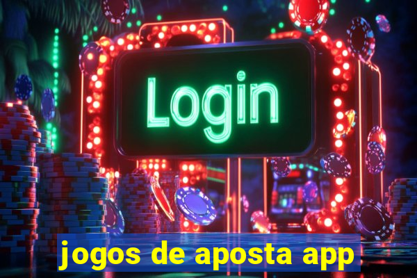 jogos de aposta app