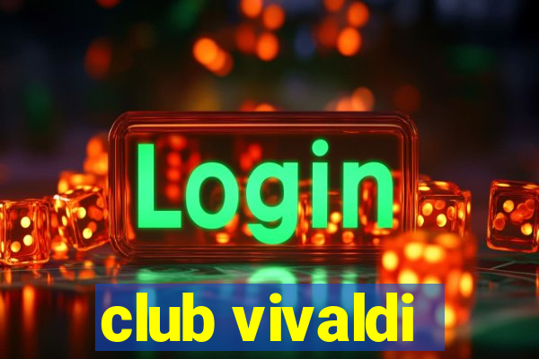 club vivaldi