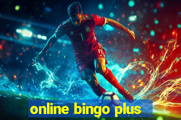 online bingo plus