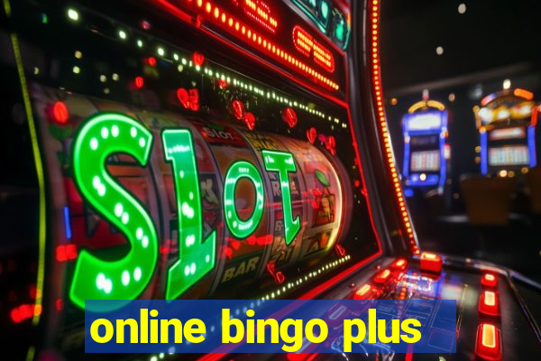 online bingo plus