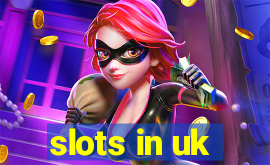 slots in uk