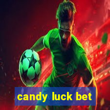 candy luck bet