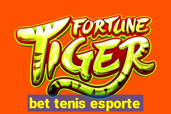 bet tenis esporte