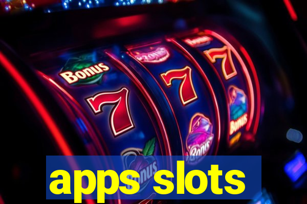 apps slots