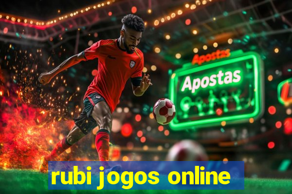 rubi jogos online