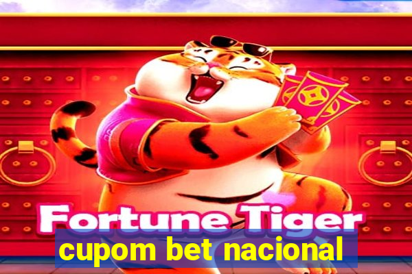 cupom bet nacional