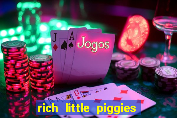 rich little piggies slot machine