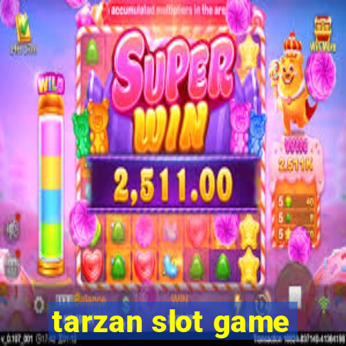 tarzan slot game