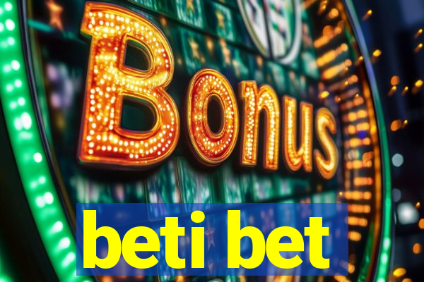 beti bet